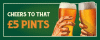 Click image for larger version. 

Name:	£5 Pints.gif 
Views:	144 
Size:	83.4 KB 
ID:	2492